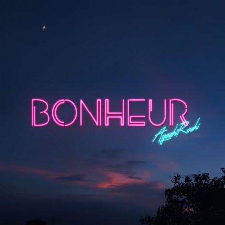 Bonheur | Boomplay Music