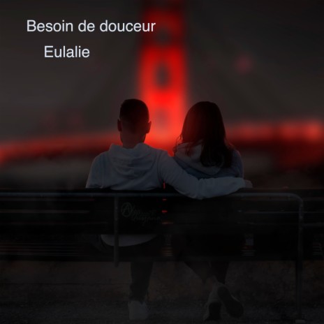 Besoin de douceur | Boomplay Music