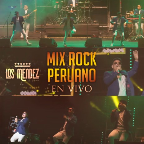 Mix Rock Peruano en Vivo | Boomplay Music