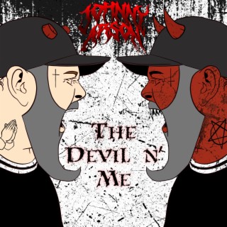 The Devil N' Me