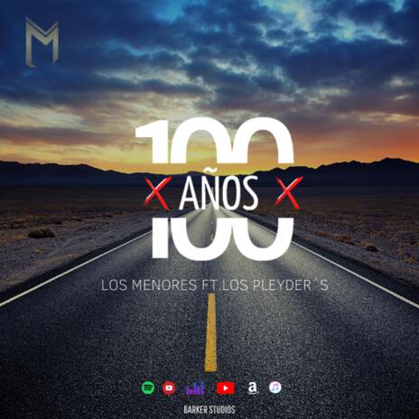 100 Años | Boomplay Music