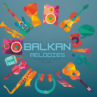 Balkan Melodies