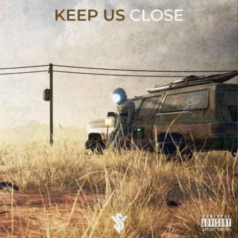 Keep Us Close | Boomplay Music