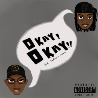 Okay Okay ft. 'Nabas lyrics | Boomplay Music