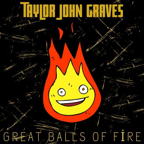 Great Balls Of Fire | Boomplay Music