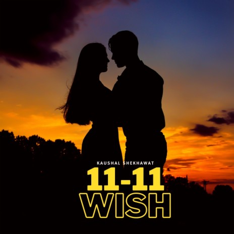 11 11 Wish | Boomplay Music