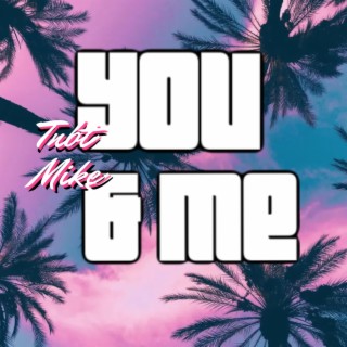 You & Me