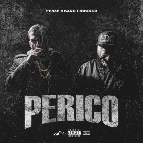 Perico ft. KXNG Crooked | Boomplay Music