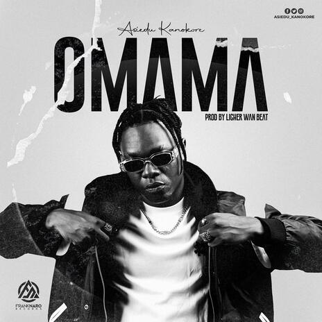 Omama | Boomplay Music