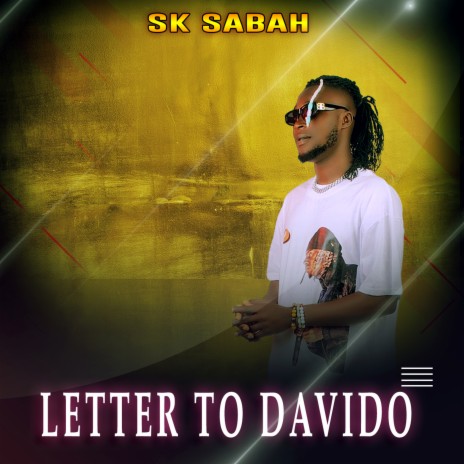 Letter to Davido | Boomplay Music