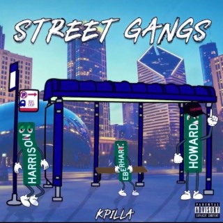 Street Gangs lyrics | Boomplay Music