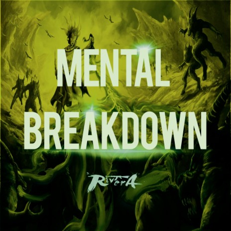 Mental Breakdown | Boomplay Music