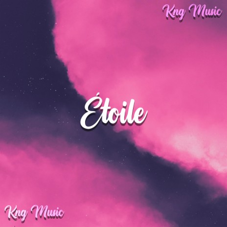 Étoile | Boomplay Music