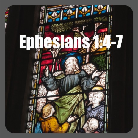 Ephesians 1 | Boomplay Music