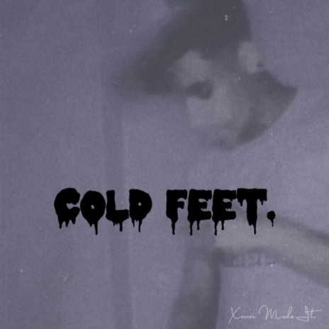 Cold Feet. ft. N.R. | Boomplay Music