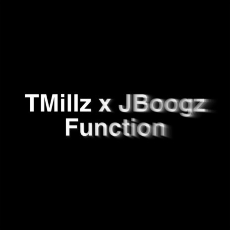 Function (Stepped In The Mo) ft. Jboogz | Boomplay Music