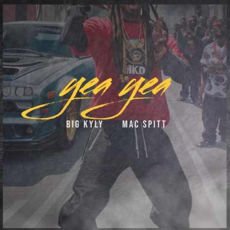 Yea Yea ft. Mac Spitt | Boomplay Music