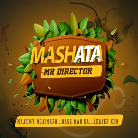 Mashata (Extended Version) ft. Majiimy Mojimaro, Base man SA & Leazer K29 | Boomplay Music