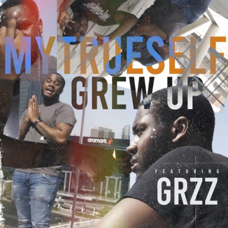 Grew Up ft. Grzz