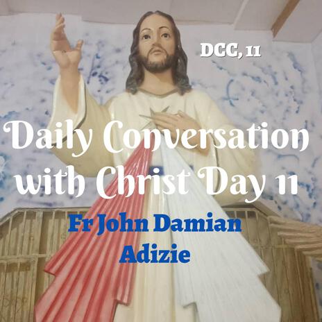 Daily Conversation with Christ 11