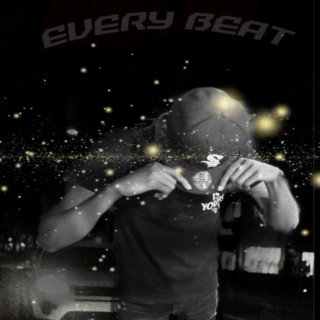 Every Beat