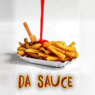 DA SAUCE