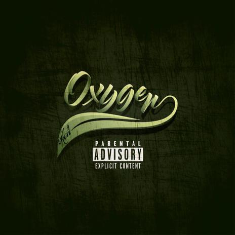 OXYGEN | Boomplay Music