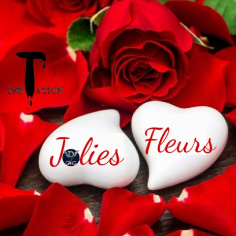 Jolies Fleurs ft. TenTation, D3 GVNG & Anilsone | Boomplay Music
