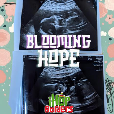 Blooming Hope | Boomplay Music