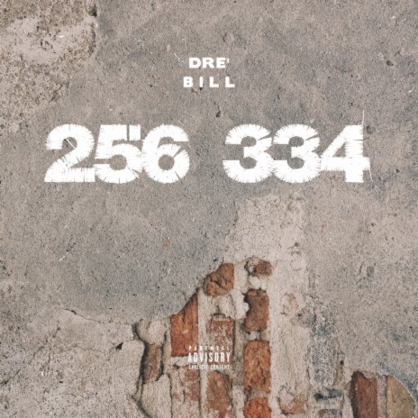 256 / 334 ft. Bill | Boomplay Music