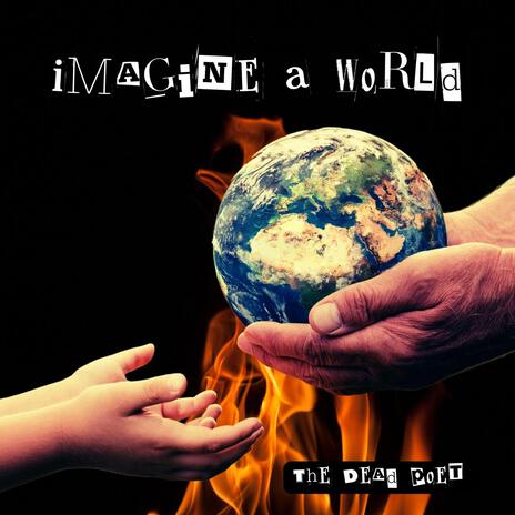 Imagine A World