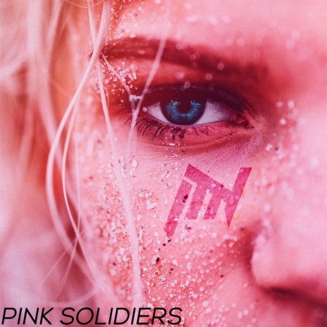 Pink Solidiers | Boomplay Music