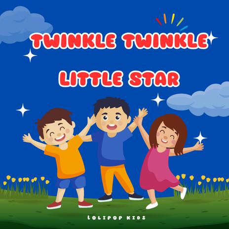 Twinkle twinkle little star | Boomplay Music