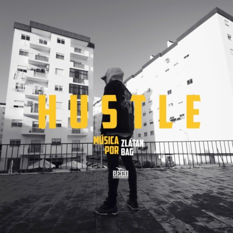 Hustle ft. ZLÁTAN | Boomplay Music