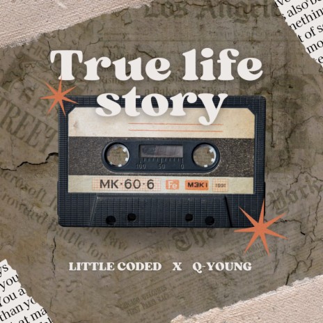 True Life Story ft. Q-young | Boomplay Music