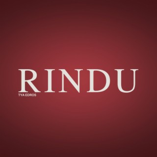 Rindu lyrics | Boomplay Music