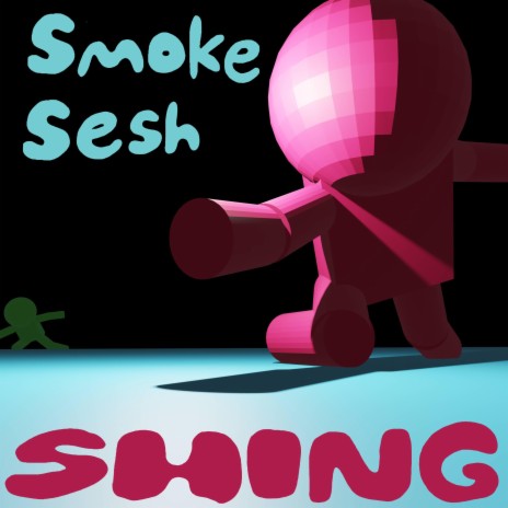 Smoke Sesh | Boomplay Music