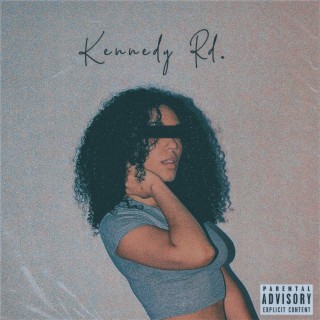 Kennedy Rd. lyrics | Boomplay Music