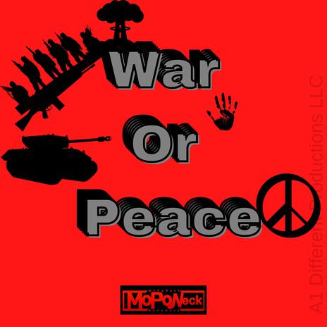 War Or Peace