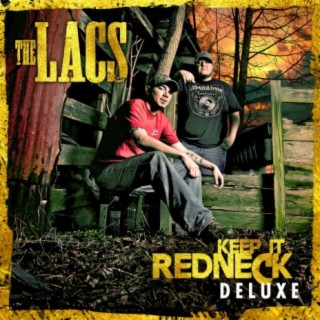 Keep It Redneck (Deluxe)