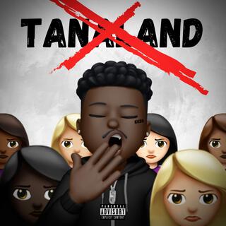 Tanaland