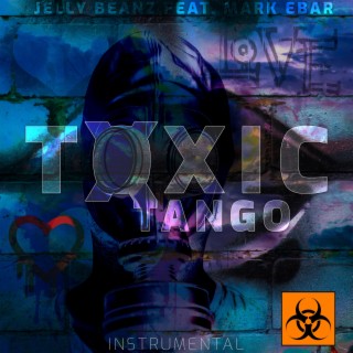 Toxic Tango Instrumental (Instrumental)