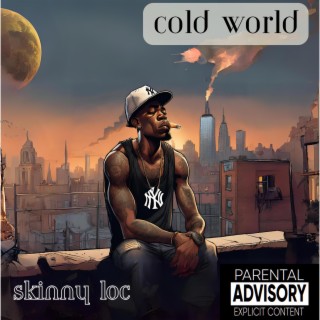 Cold World