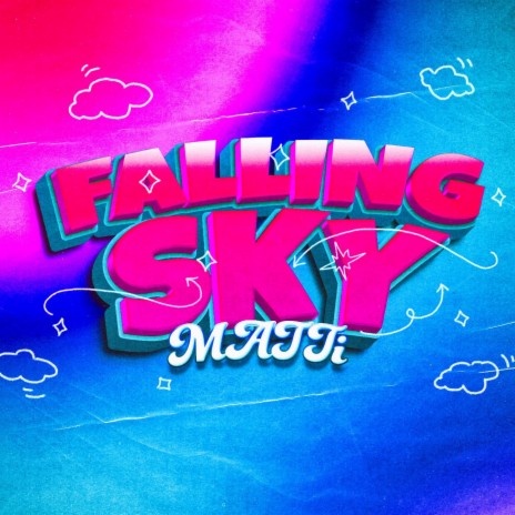 Falling Sky | Boomplay Music