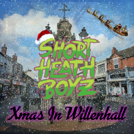 Xmas in Willenhall | Boomplay Music