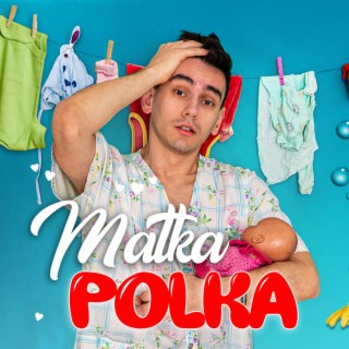 Matka Polka (Pani Domu) lyrics | Boomplay Music