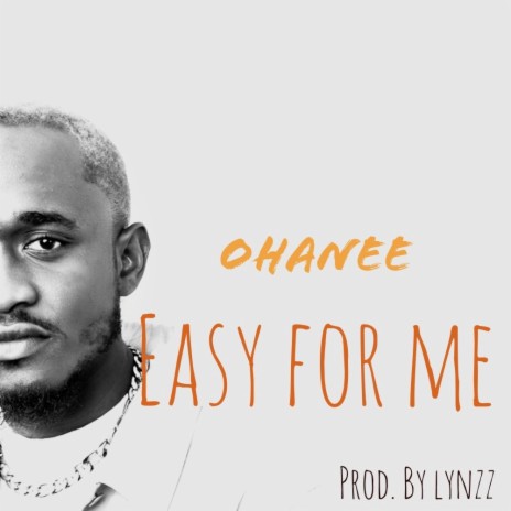 Easy for me | Boomplay Music