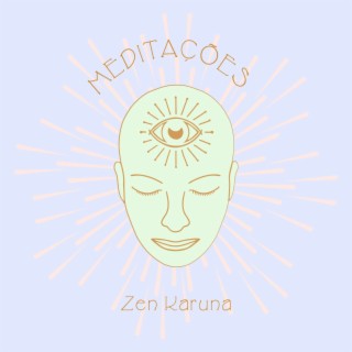 Meditações Zen Karuna