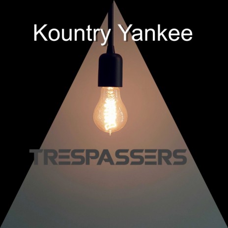 Trespassers | Boomplay Music