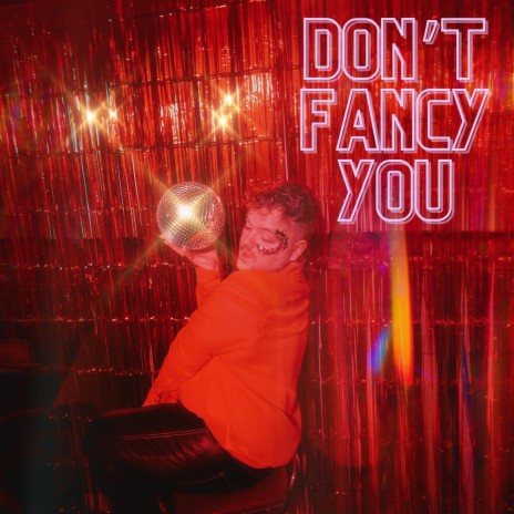 Don't Fancy You | Boomplay Music